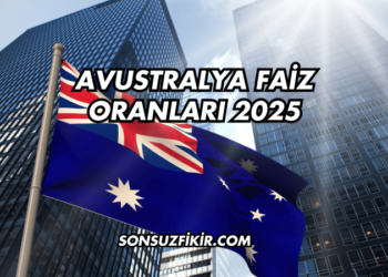 Avustralya Faiz Oranları 2025
