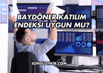 Baydöner Katılım Endeksi Uygun mu?