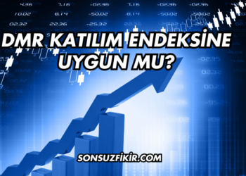 DMR Katılım Endeksine Uygun mu?
