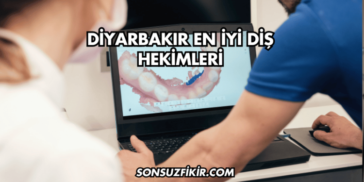 Diyarbakır En İyi Diş Hekimleri