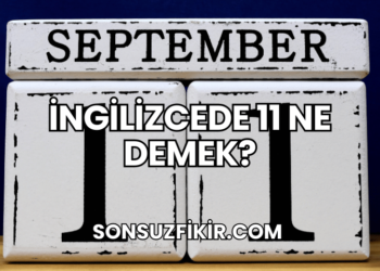 İngilizcede 11 Ne Demek?