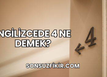 İngilizcede 4 Ne Demek?