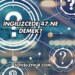 İngilizcede 47 Ne Demek?