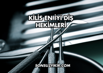 Kilis En İyi Diş Hekimleri
