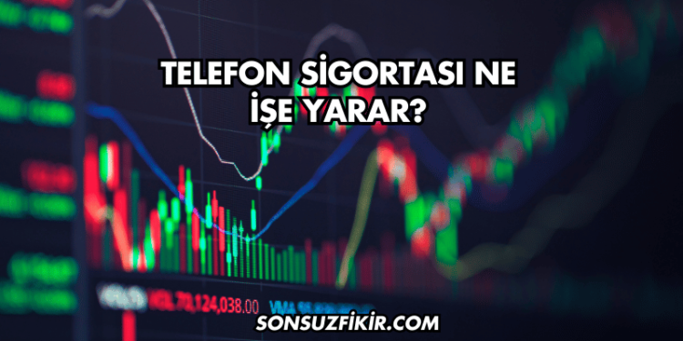 Telefon Sigortası Ne İşe Yarar?