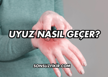 Uyuz Nasıl Geçer?
