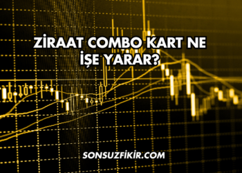 Ziraat Combo Kart Ne İşe Yarar?