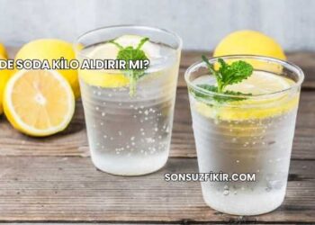 Sade Soda Kilo Aldırır mı?